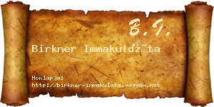 Birkner Immakuláta névjegykártya